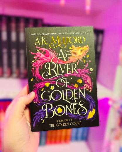 A River of Golden Bones | AK Milford
