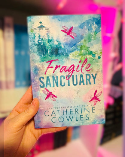 Fragile Sanctuary (INDIE PRINT) | Catherine Cowles