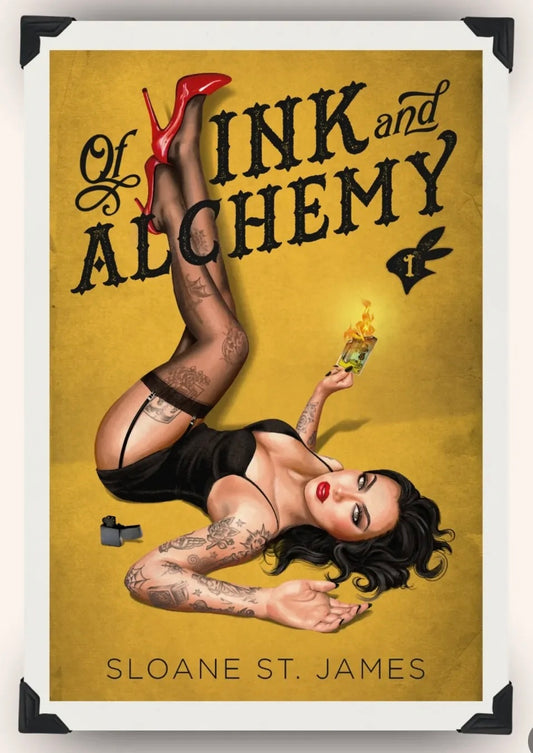 Of Ink and Alchemy (Pre•Order) Sloane St James