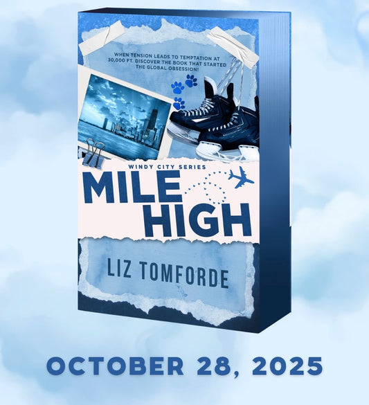 Mile High (Windy City #1) (Pre-Order) Liz Tomforde