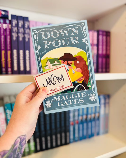 Down Pour (SIGNED BOOKPLATE)| Maggie Gates