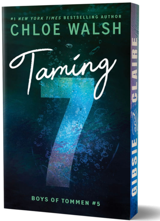 Taming 7 (Deluxe Edition) (Pre•Order) Chloe Walsh