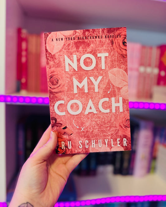 Not my Coach | Pru Schuyler