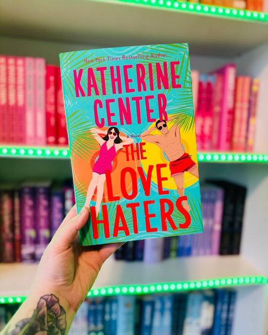 The Love Haters | Katherine Center