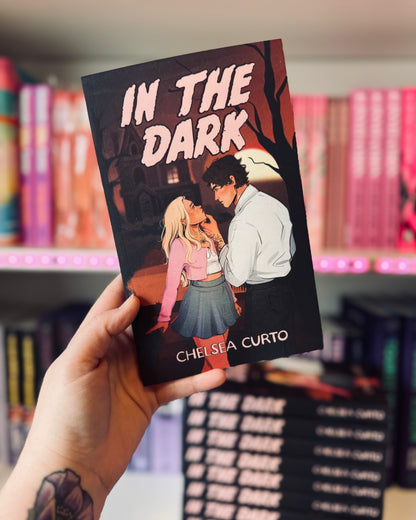 In The Dark (SIGNED) | Chelsea Curto