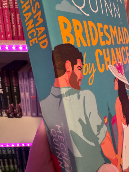 SECOND CHANCE -BRIDESMAID BY CHANCE- MEGHAN QUINN