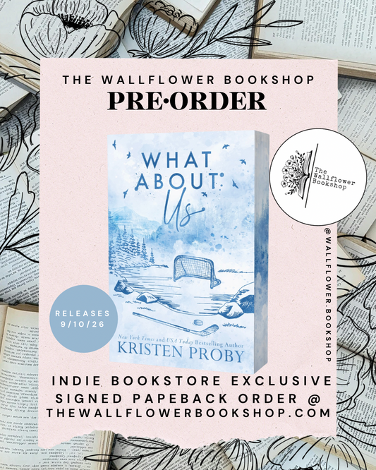 What About Us (SIGNED) (INDIE STORE EXCLUSIVE) (PRE•ORDER) | Kristen Proby