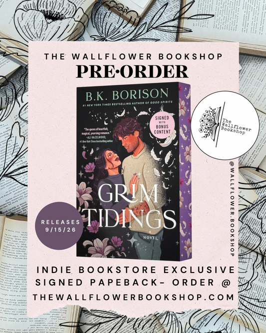 Grim Tidings (INDIE STORE EXCLUSIVE) (SIGNED) | BK Borison