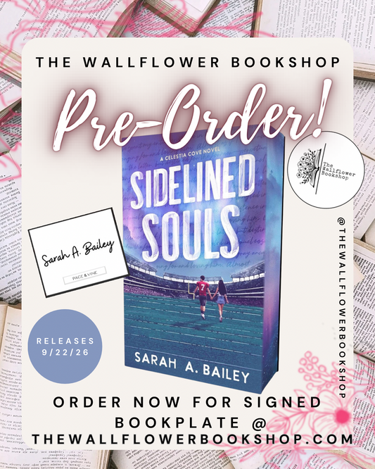 Sideline Souls (SIGNED BOOKPLATE) (PRE•ORDER) | Sarah A Bailey