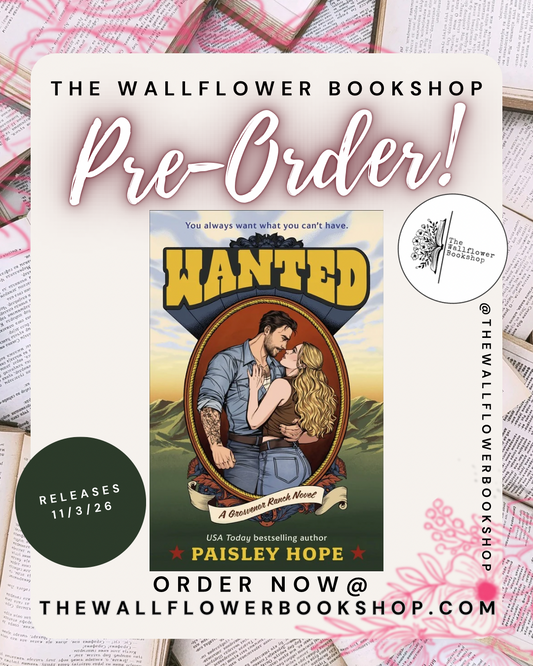 Wanted (PRE•ORDER) | Paisley Hope