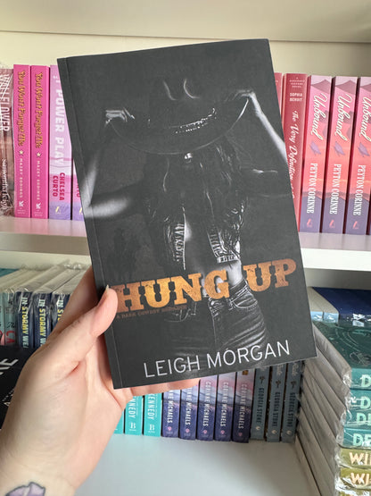 SECOND CHANCE | HUNG UP | MORGAN LEIGH