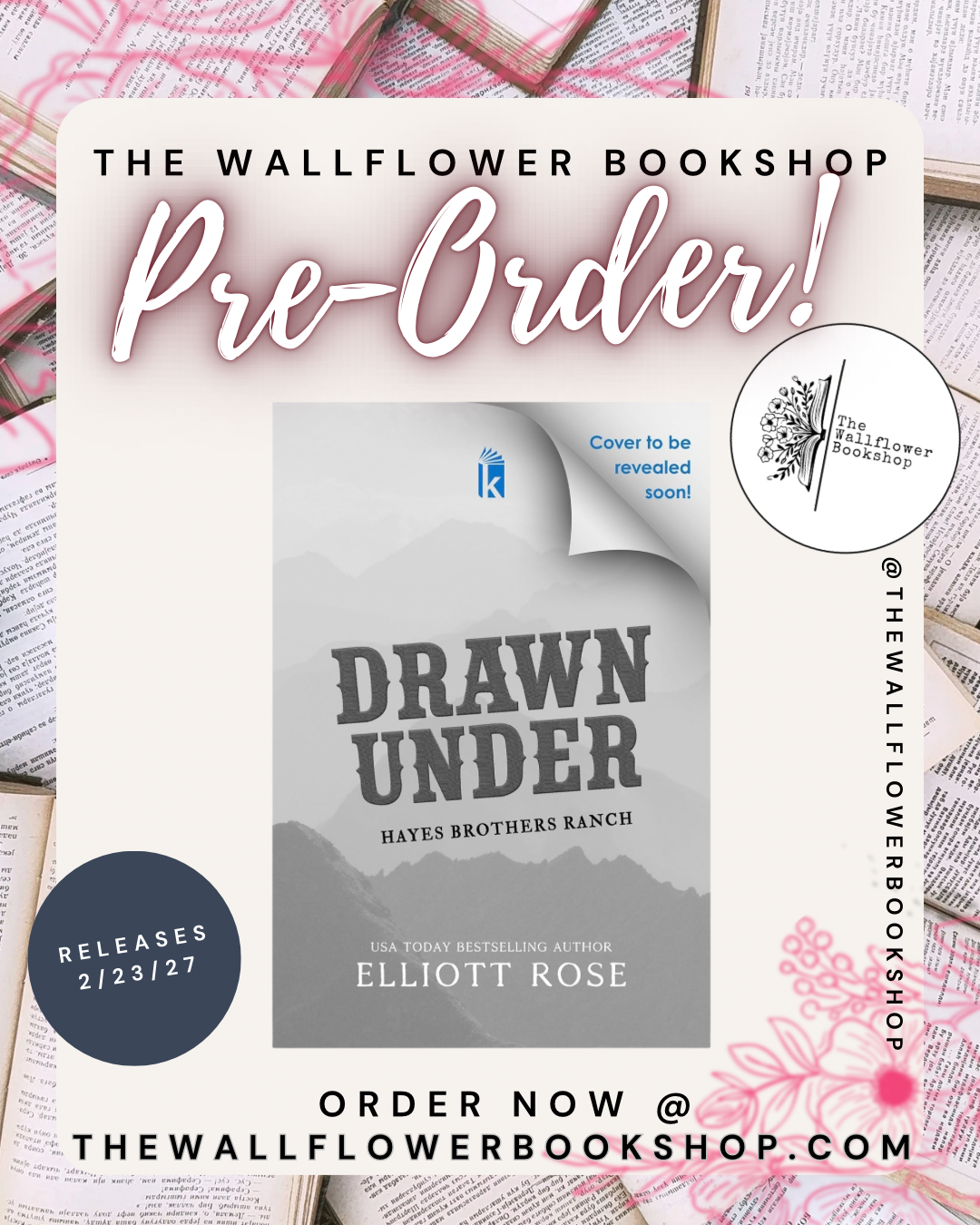 Drawn Under (PRE•ORDER) | Elliott Rose