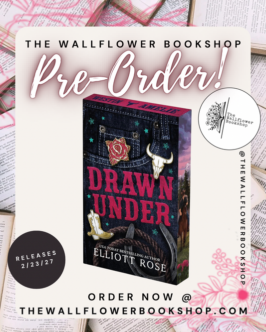 Drawn Under (PRE•ORDER) | Elliott Rose