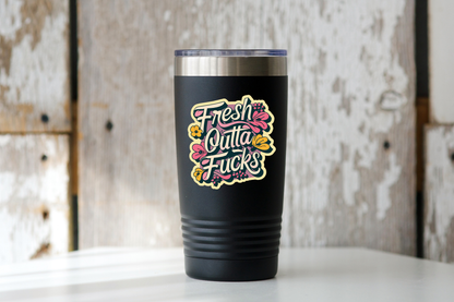 Fresh Outta Fucks Sticker - swear funny, sassy, swear, pink