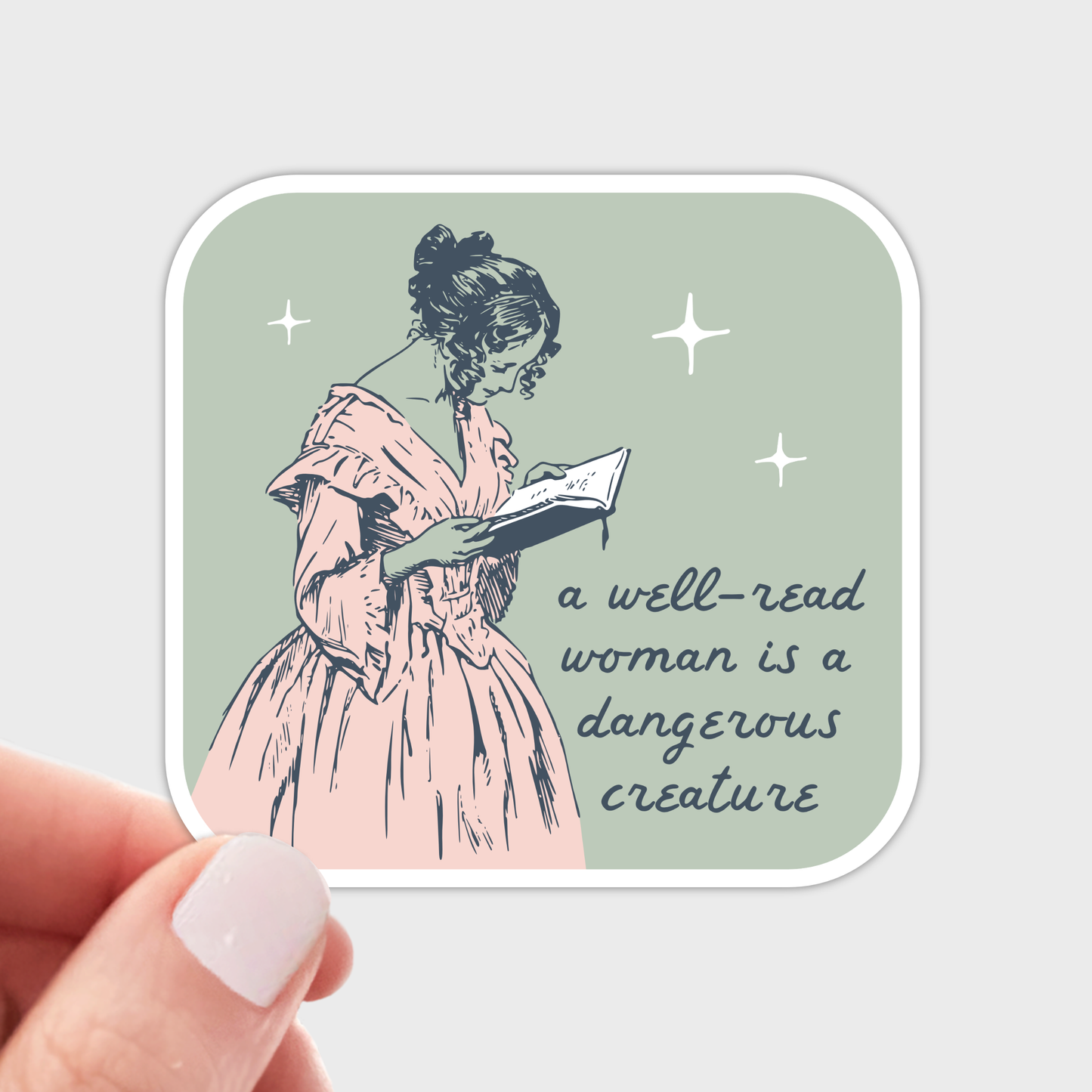 A Well Read Woman is a Dangerous Creature Sticker - books